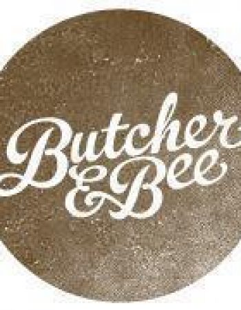 Butcher and Bee